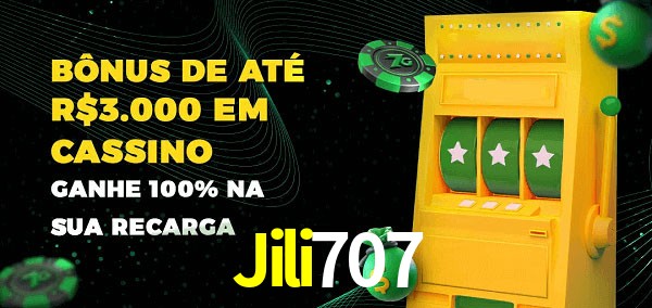 Jili707 melhor bônus de depósito
